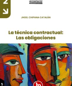 2 - La técnica contractual - las oblicaciones