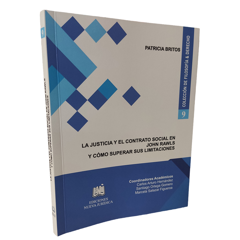 9 - La justicia y el contrato social en John Rawls y cómo superar sus limitaciones La justicia y el contrato social en John Rawls y cómo superar sus limitaciones