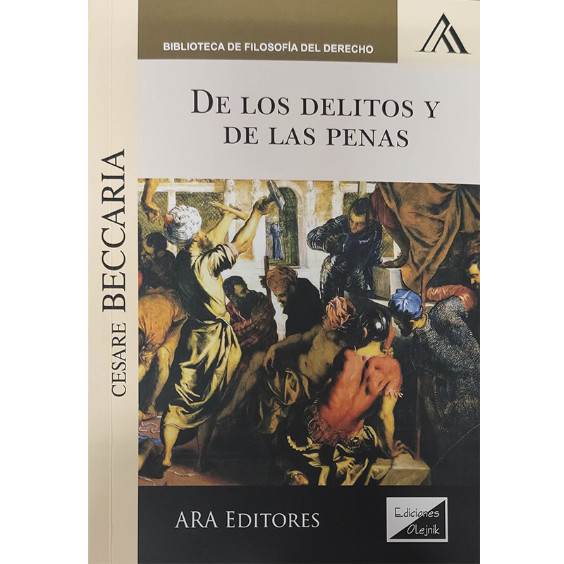 De los delitos y de las penas - Cesare Beccaria De los delitos y de los penas