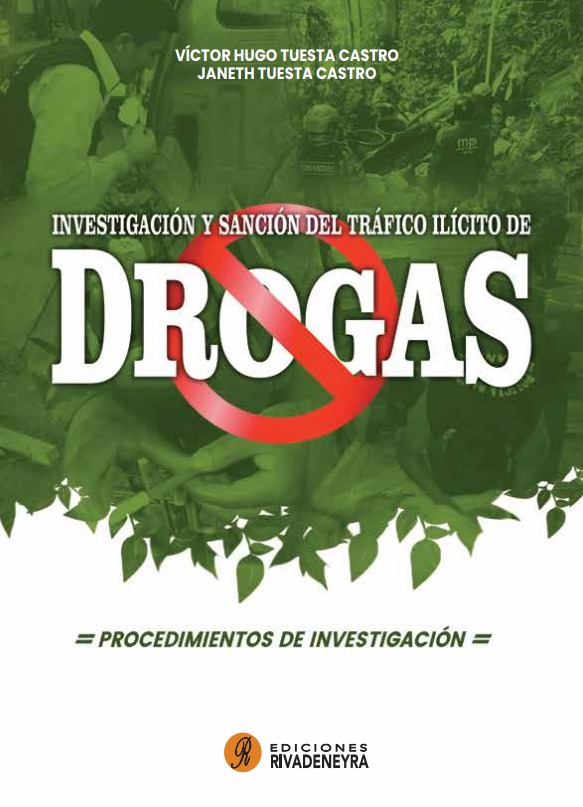 Investigación y sanción del tráfico ilícito de drogas Investigación y sanción del tráfico ilícito de drogas