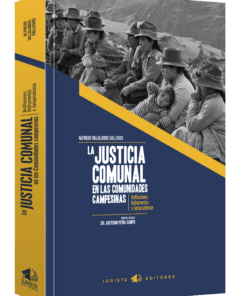 La justicia comunal en las comunidades campesinas