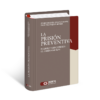 La prisión preventiva