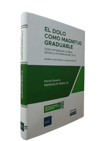 El dolo como magnitud graduable