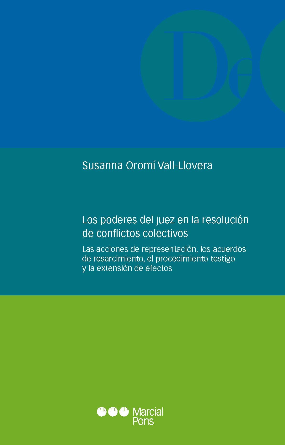 Los poderes del juez en la resolución de conflictos colectivos