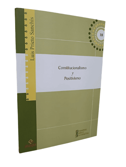 constitucionalismo y positivismo